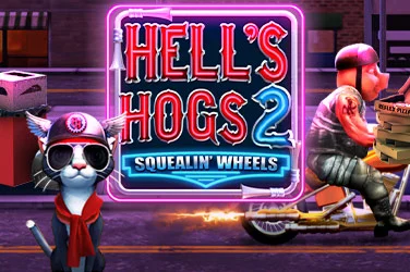 Hell's Hogs 2 Squealin' Wheels