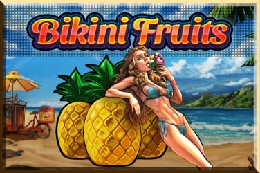 Bikini Fruits