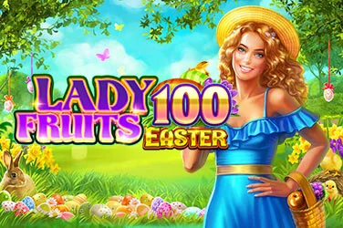 Lady Fruits 100 Easter