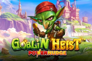 Goblin Heist Powernudge